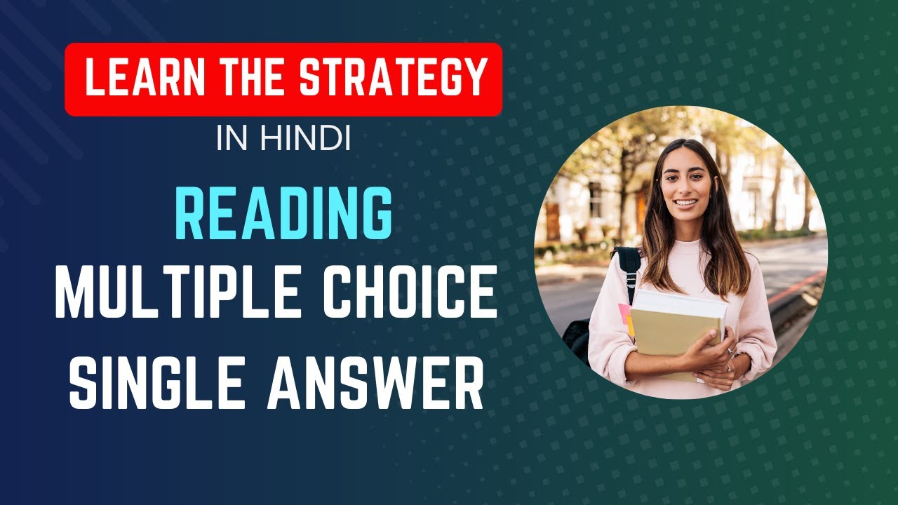 Learn The Strategy Reading  Multiple Choice, Single Answer | Hindi Course | Alfa-PTE-IELTS