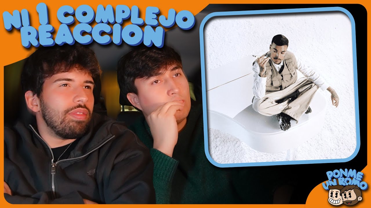 REACCIÓN a Rels B - Ni 1 Complejo - PonmeUnRomo