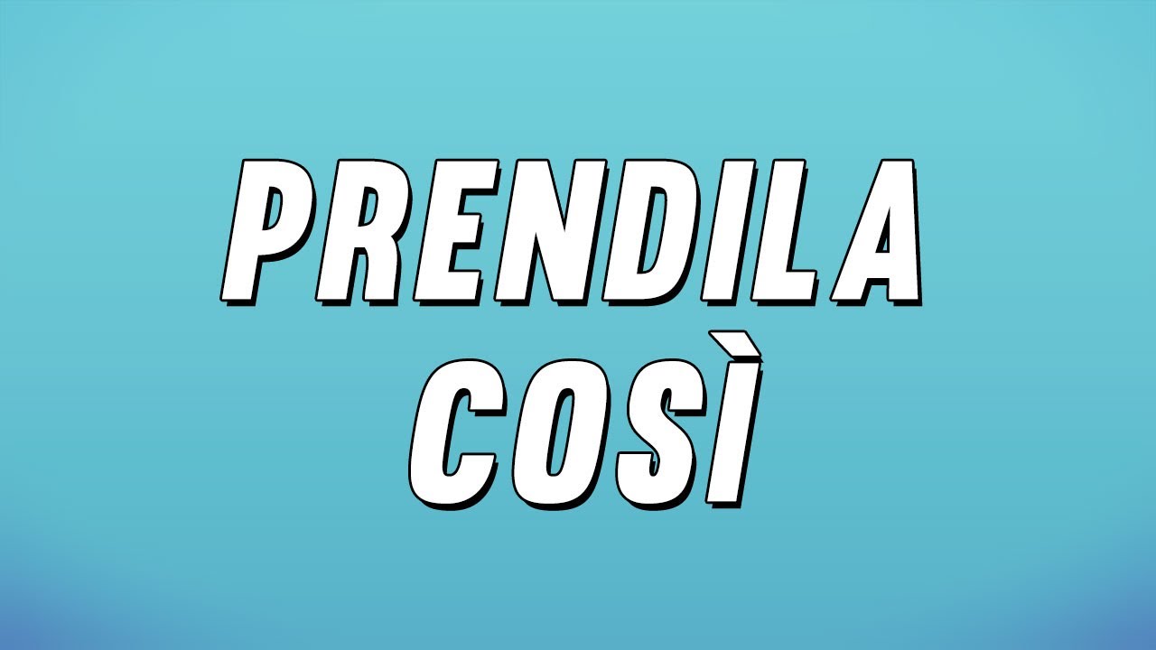 Lucio Battisti - Prendila così (Testo)