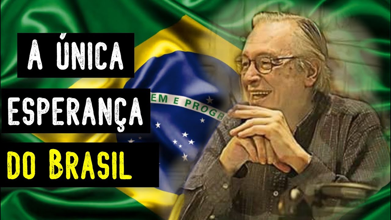 A &uacute;nica esperan&ccedil;a do Brasil - Olavo de Carvalho