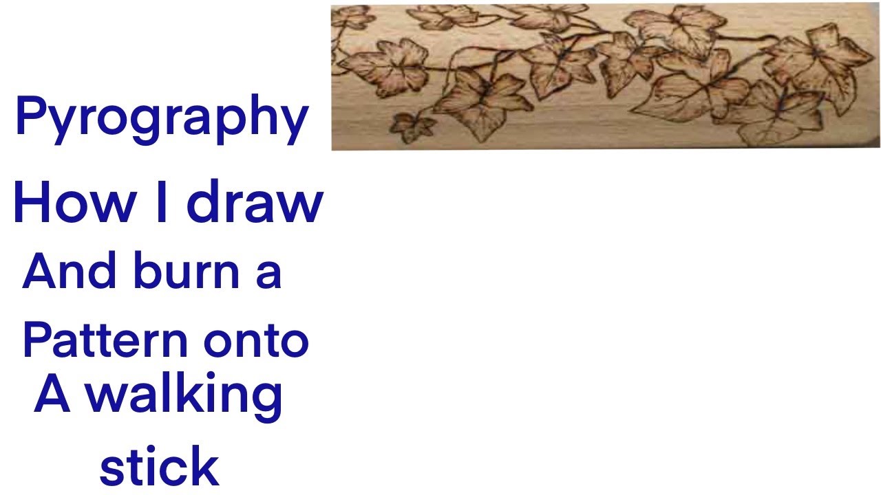 Pyrography