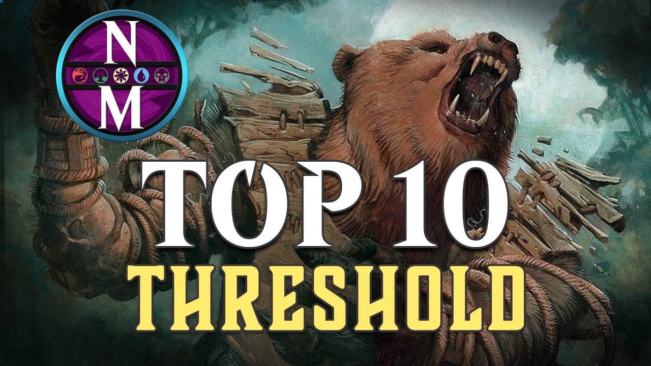 MTG Top 10: Threshold | Magic: the Gathering | Episode 321