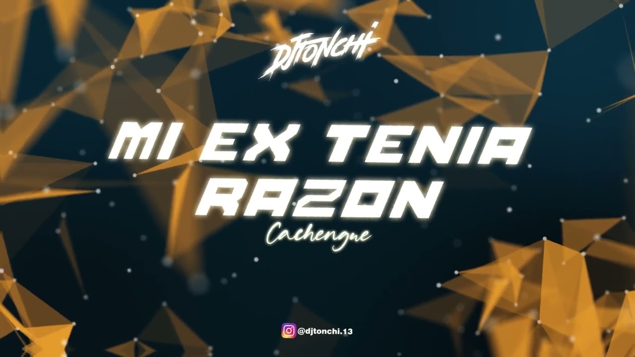 MI EX TENIA RAZON (Remix) - DJ Tonchi - KAROL G