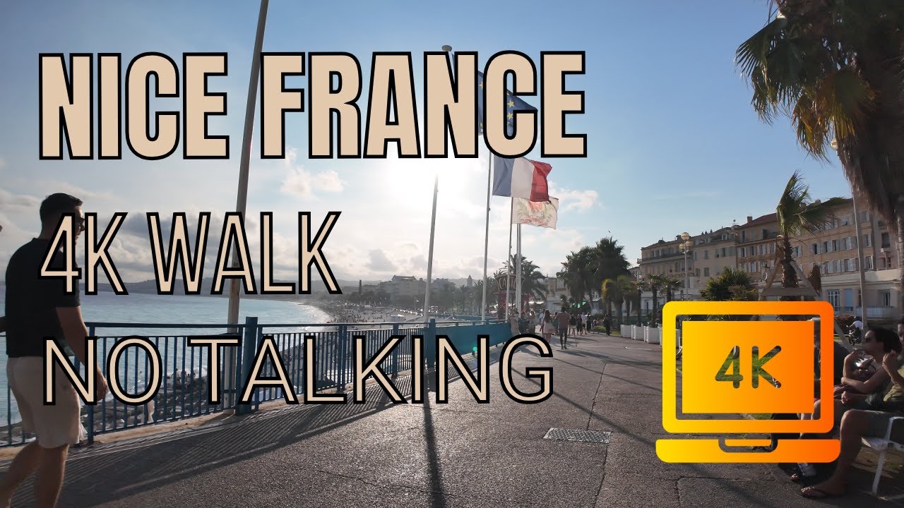 Nice France 4K Walk | Silent City Stroll Through Promenade & Old Town | No Commentary