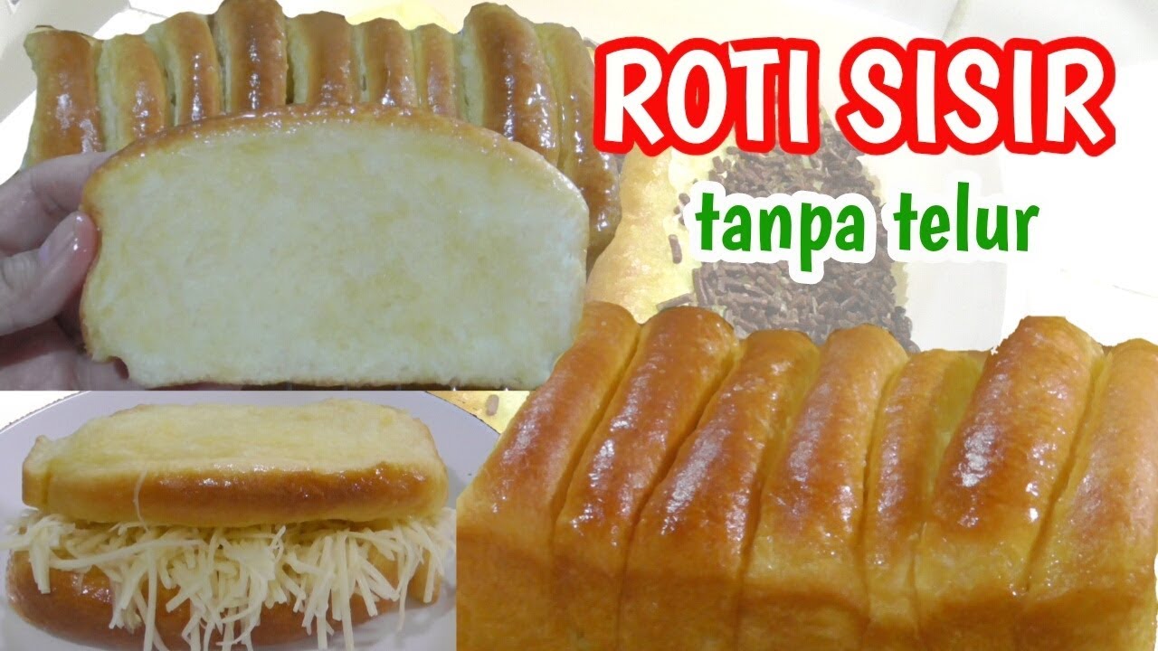 Resep Roti Sisir Tanpa Telur (eggless)