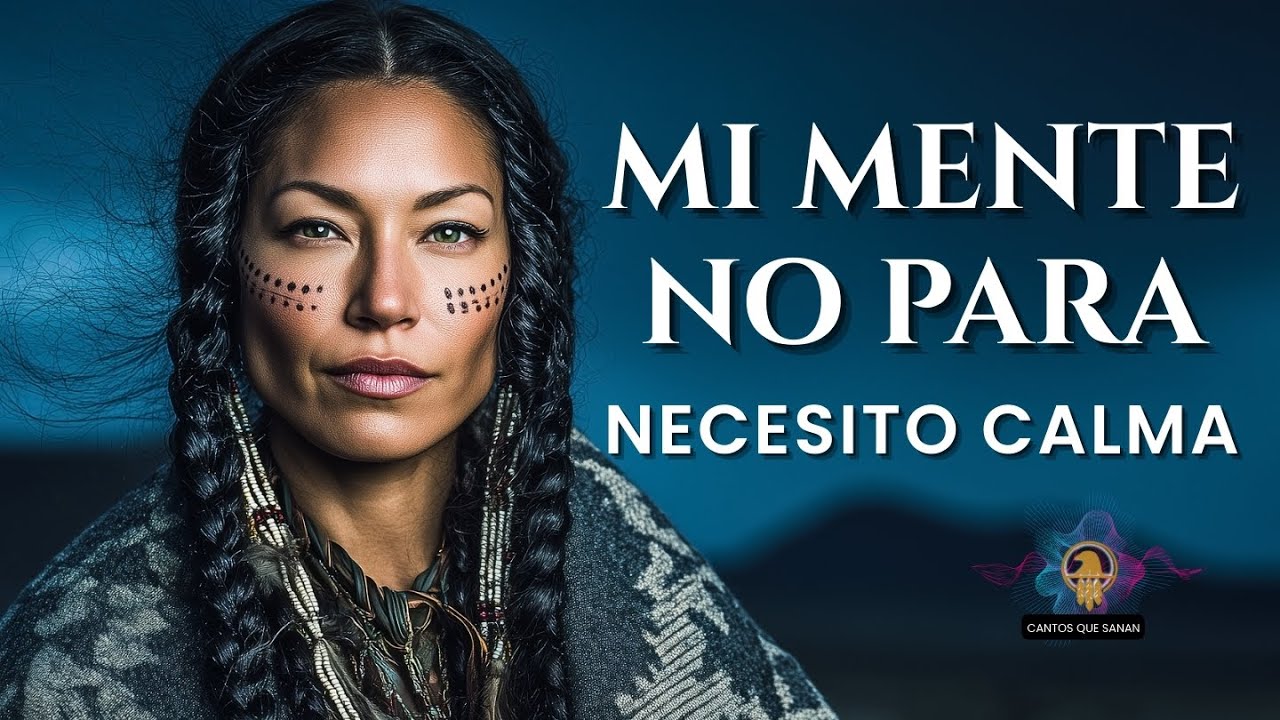 🌿 LIBERA EL ESTRÉS PROFUNDO Y RECUPERA LA CALMA | CANTO LAKOTA VIENTO SAGRADO 🌬️