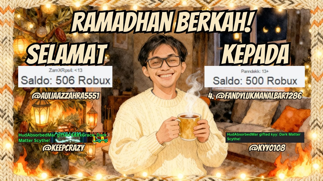 PENGUMUMAN GIVE AWAY 4K ROBUX!! DI EVENT #ramadhan #ramadhanberkah