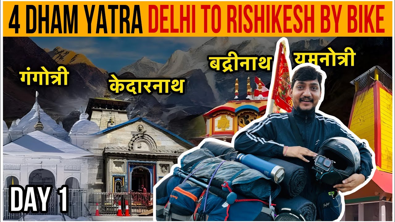 Delhi To Rishieksh | Char Dham Yatra By Road  | Kedarnath Vlog | Badrinath | Yamnotri | Motovlog
