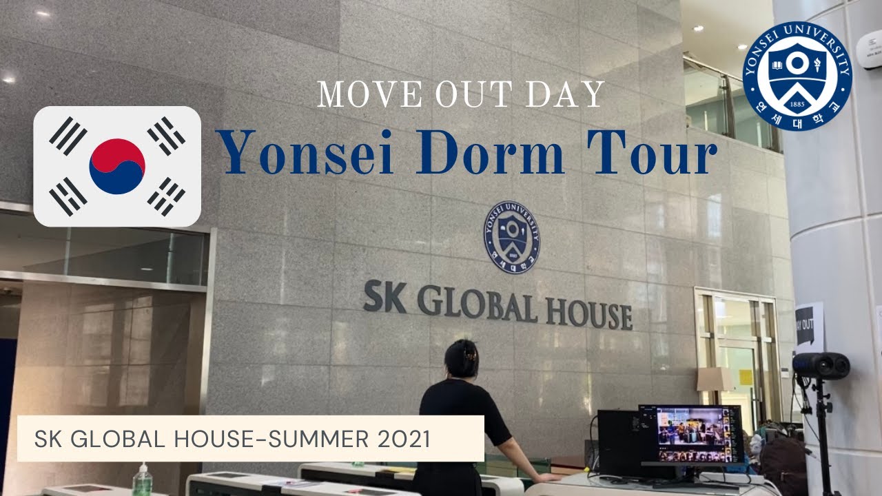 🇰🇷 Move Out Day/Dorm Tour at Yonsei University | SK Global House | Summer 2021