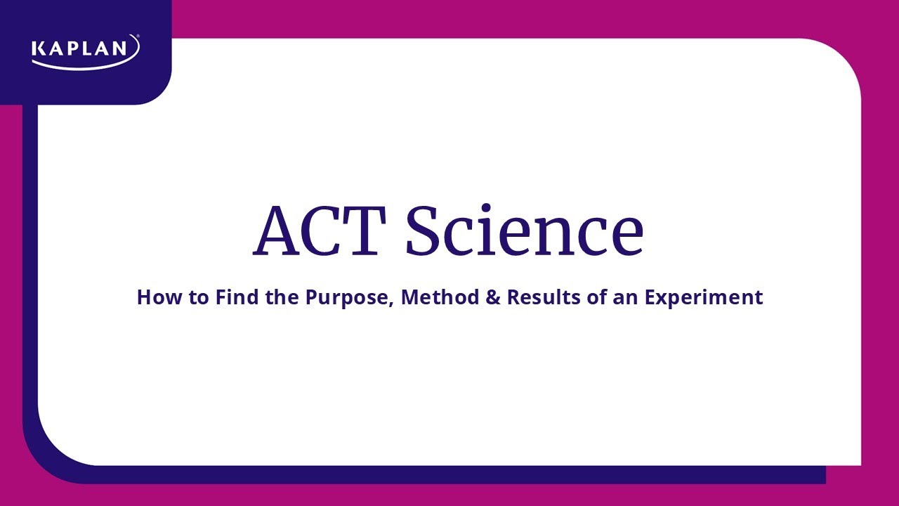 ACT Science: Reading on the ACT Science Test | Kaplan SAT & ACT Prep