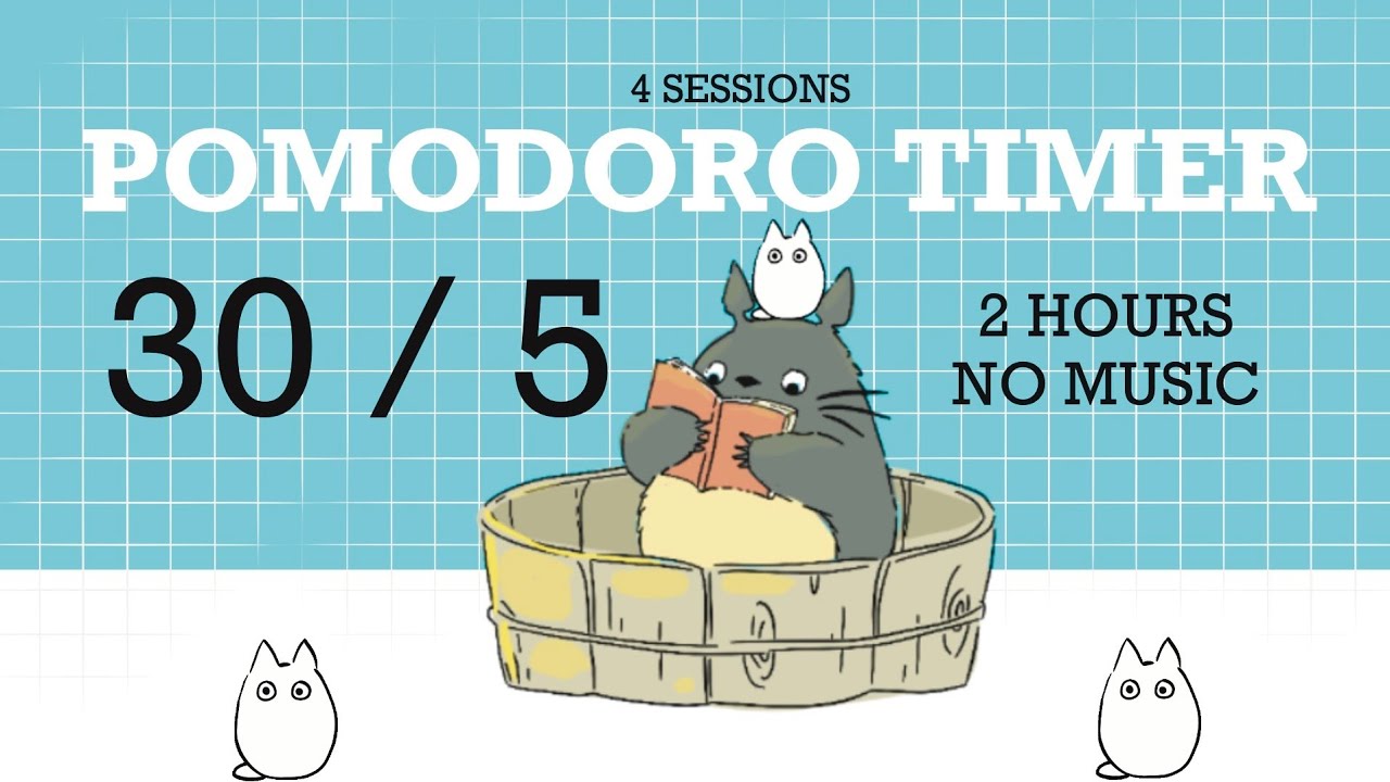 Study with TOTORO - 30 / 5 Pomodoro Timer- 2hours | No music-Study with me -Deep focus |