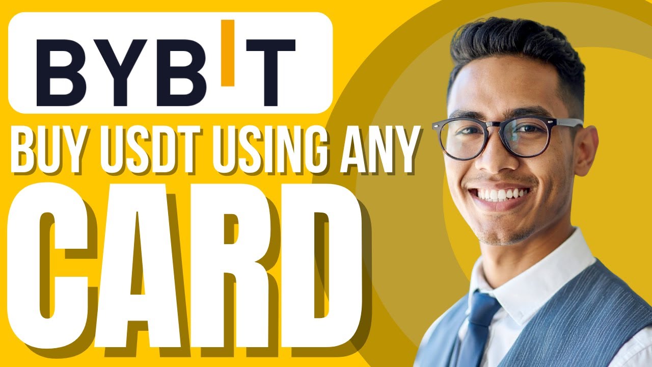 How To Buy USDT In Bybit Using Any Card (Visa, Mastercard, etc.)