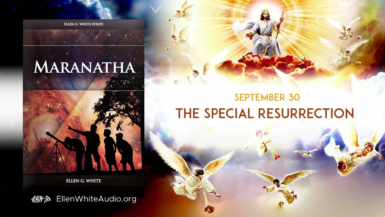 Mar – September 30 – The Special Resurrection
