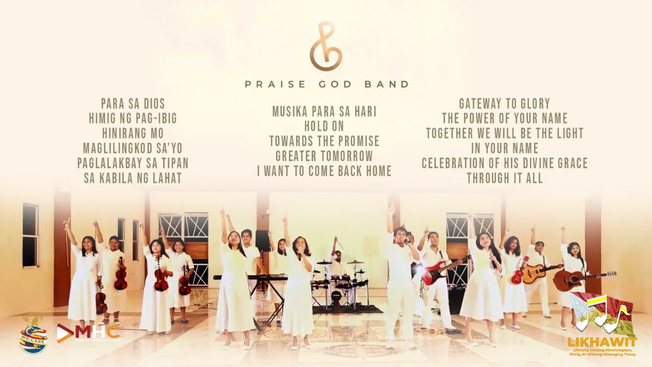 Likhawit Playlist | Praise God Band