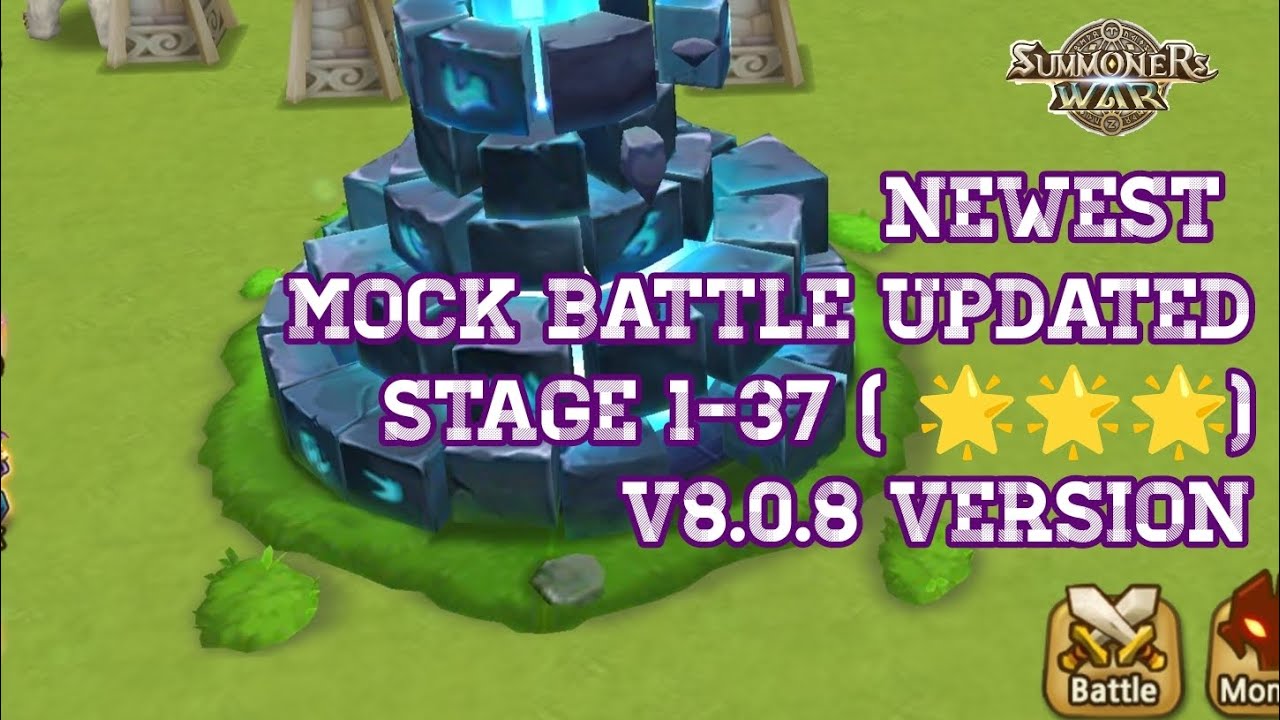 NEWEST MOCK BATTLE UPDATED, STAGE 1-37 (🌟🌟🌟) v8.0.8 VERSION [Summoners War : Sky Arena]