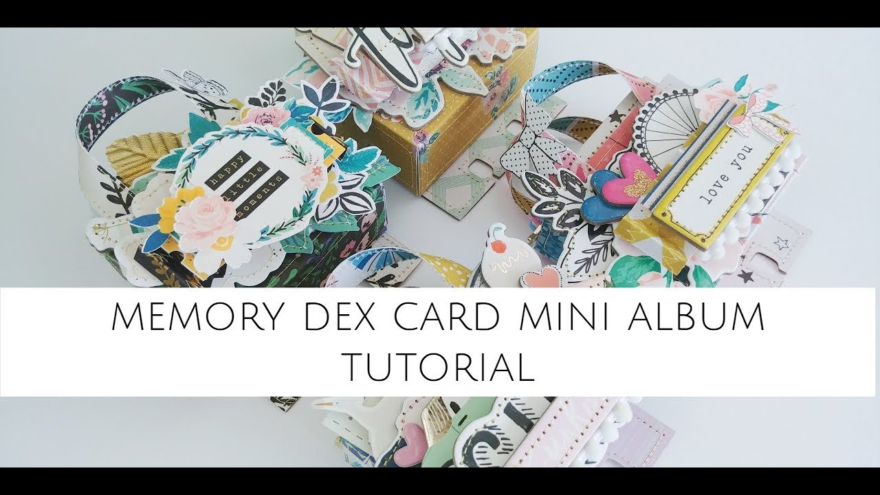 Memory Dex Card Mini Album | Tutorial