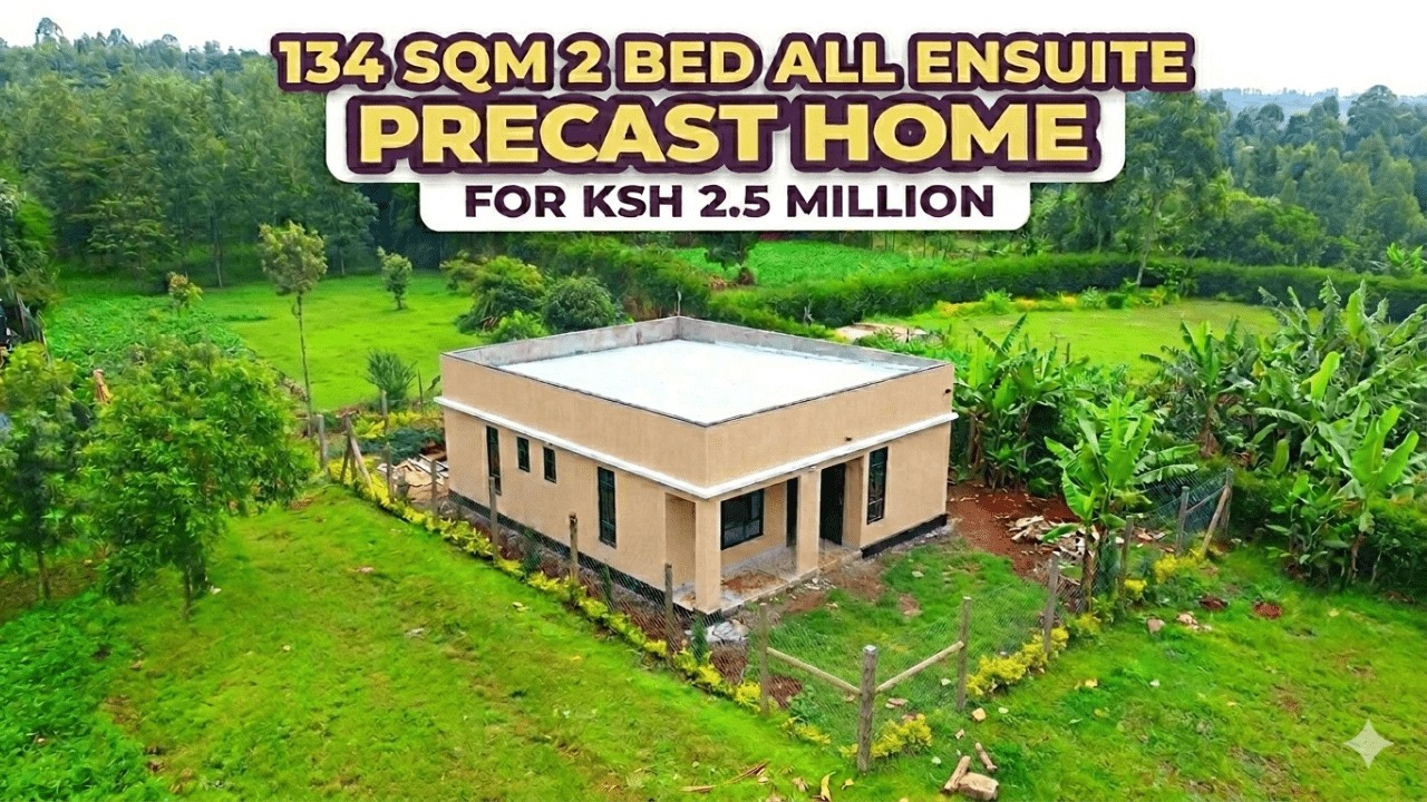 MODERN 2-BED PRECAST HOME BUILT FOR 2.5M IN KIRINYAGA #precast #construction