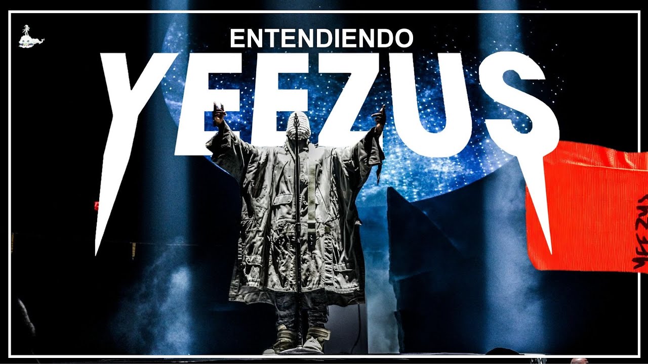 Kanye West: Entendiendo YEEZUS