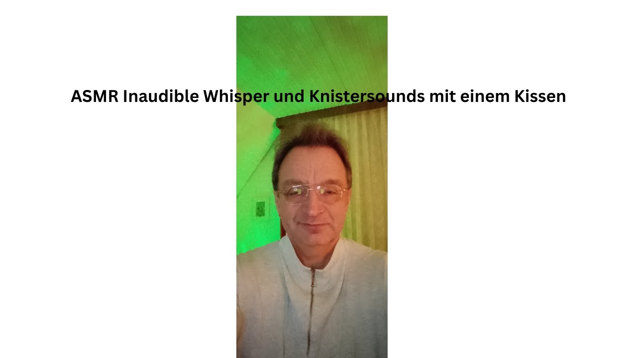 ASMR Inaudible Whisper und Knistersounds mit einem Kissen