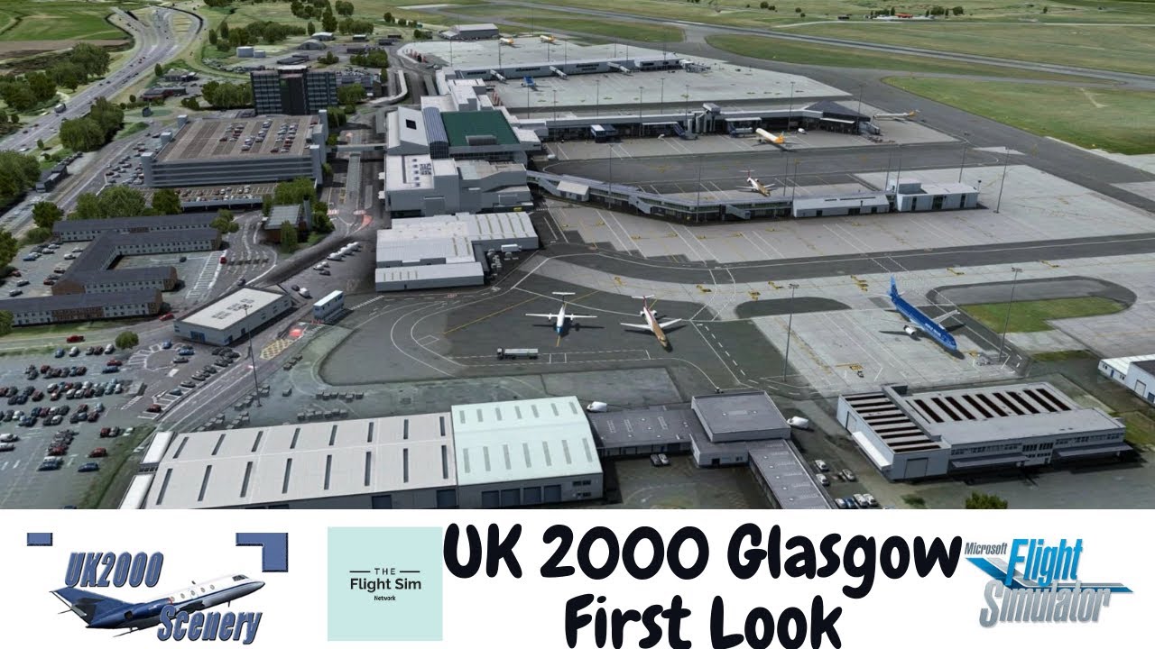 UK2000 MSFS Glasgow EGPF Scenery First Look
