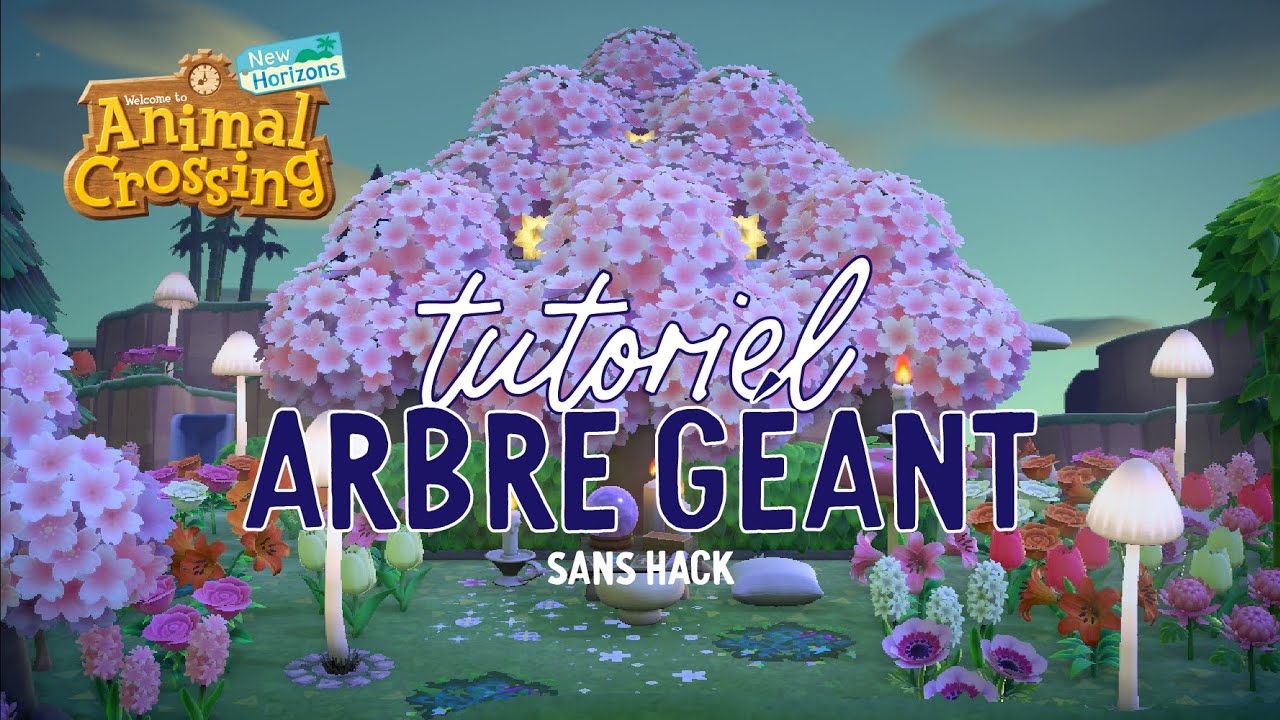 Créer un arbre géant (sans hack) - Animal Crossing New Horizon
