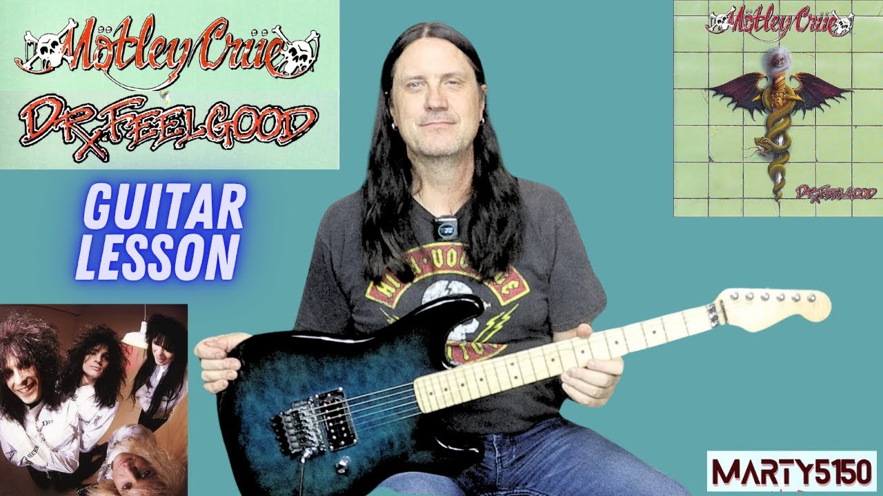 Как играть Dr. Feelgood от Motley Crue — урок игры на гитаре — все партии включены