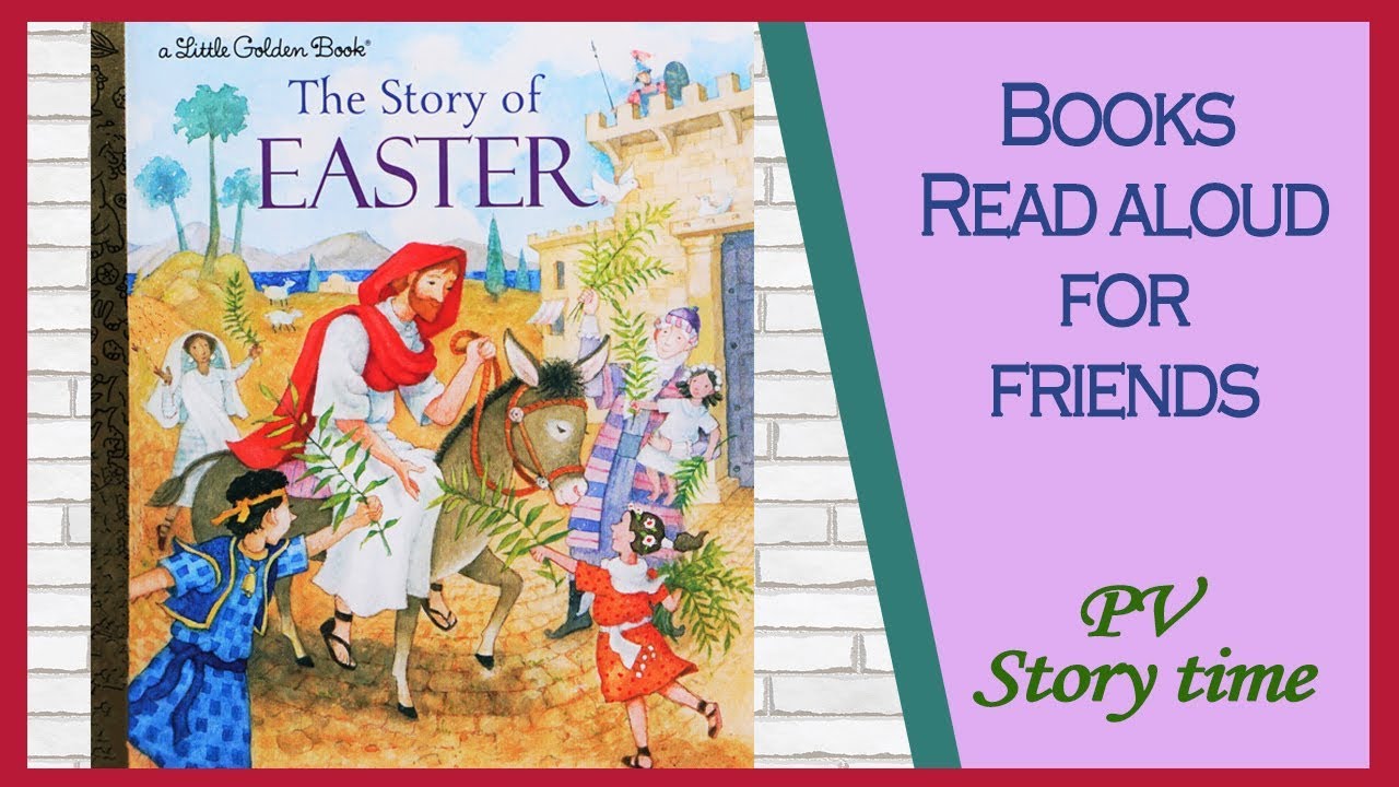 The Story of EASTER By Jean Miller and Jerry Smath - Children's Book Read Aloud