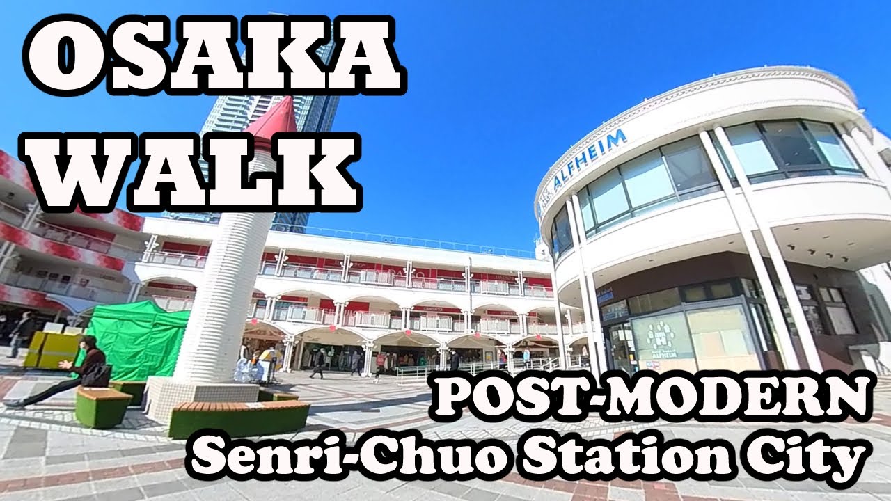 Osaka Cityscape Walk | Senri-Chuo Station City | Japan
