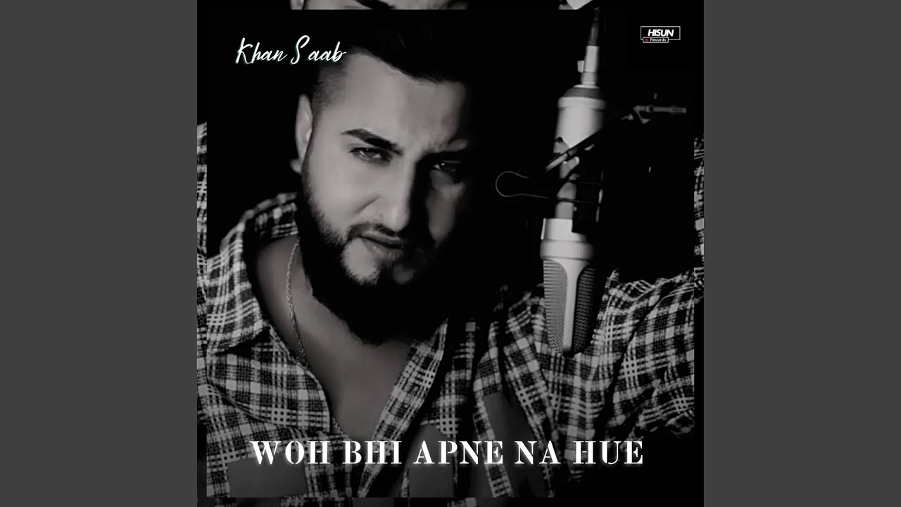Woh Bhi Apne Na Hue