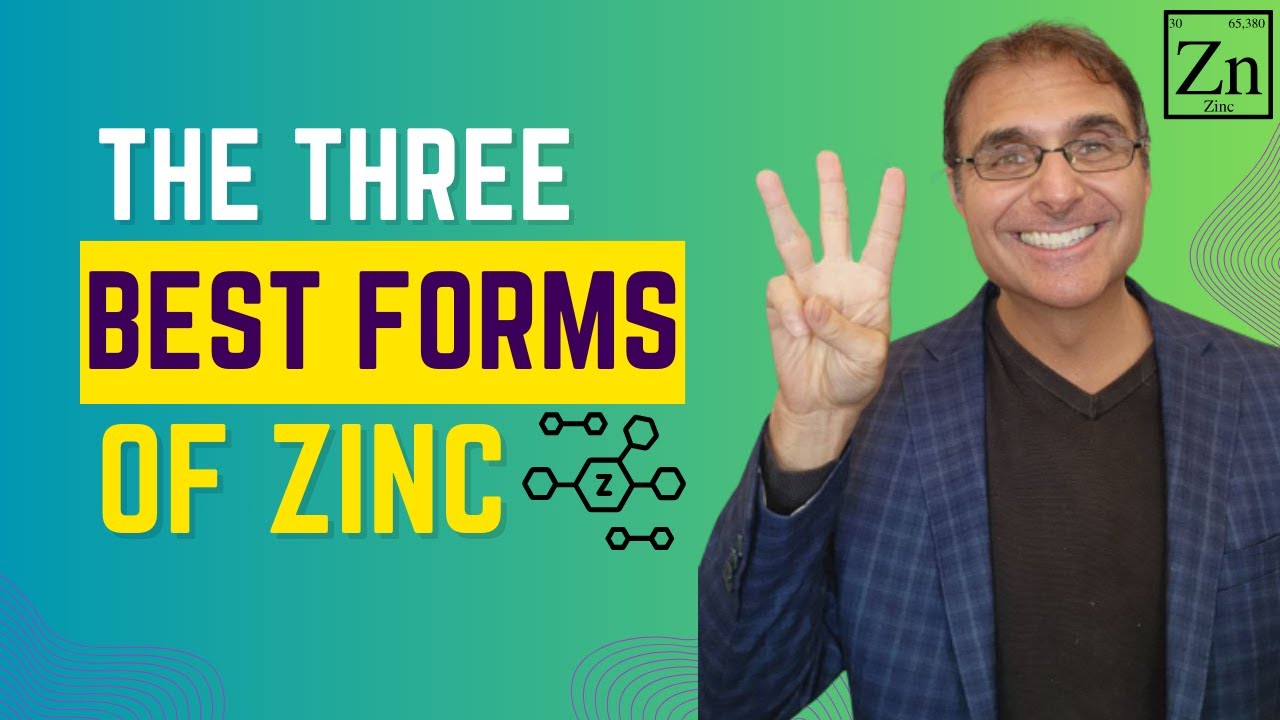 The 3 Best Forms of Zinc