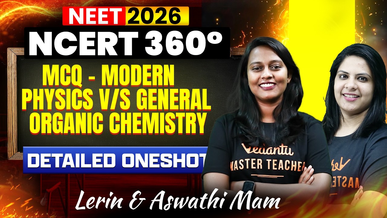 🚨 40 Marks Battle! Organic Chemistry vs Modern Physics | NEET 2026