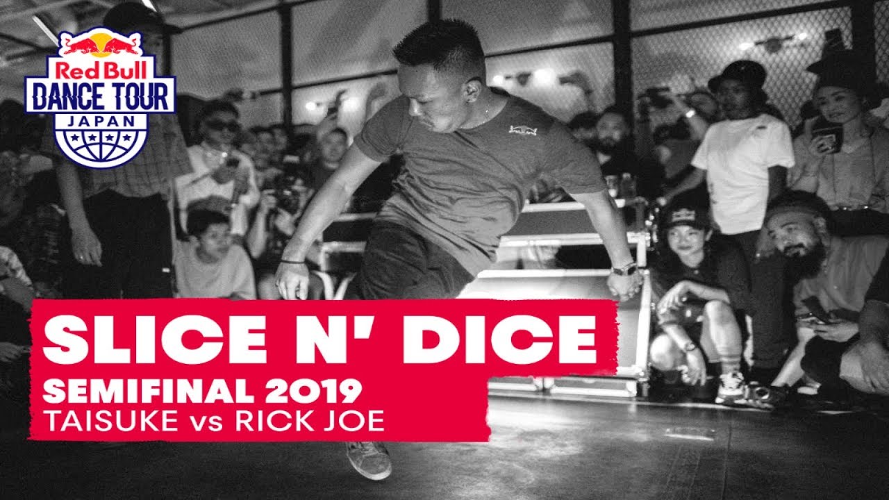 Taisuke vs. Rick Joe | Slice n' Dice Tournament Battle | Semifinal | Red Bull Dance Tour 2019
