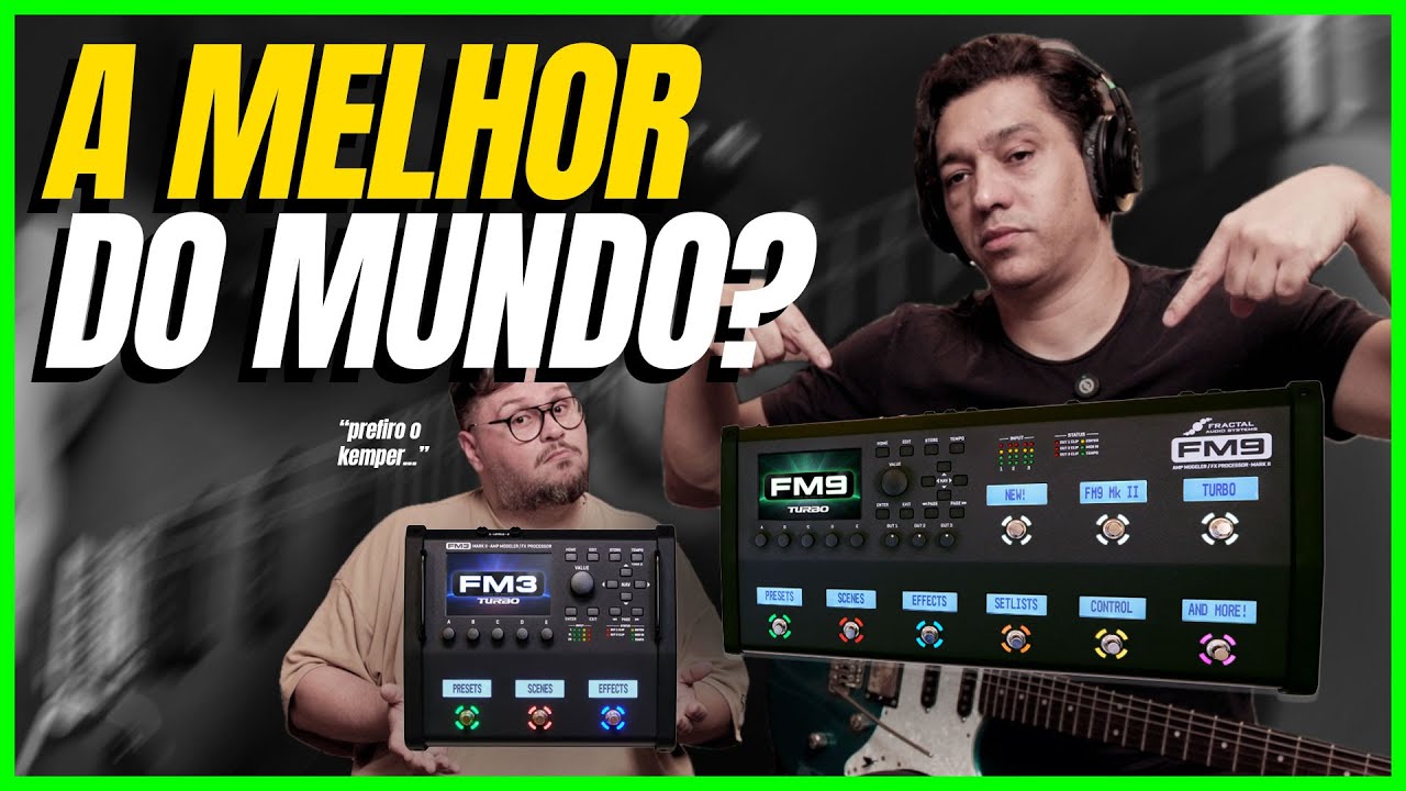 ELA É A MELHOR DE TODAS?    FRACTAL FM3 e FM9 (feat. @RodolfoMunizz)
