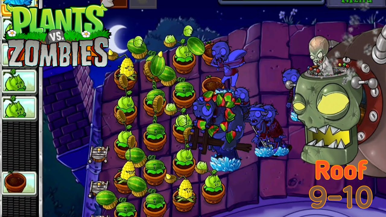 Musuh terakhir, lawan robot | Plants Vs. Zombies roof 9-10