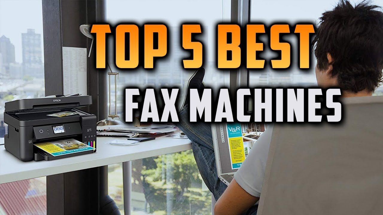 Top 5 Best Fax Machines