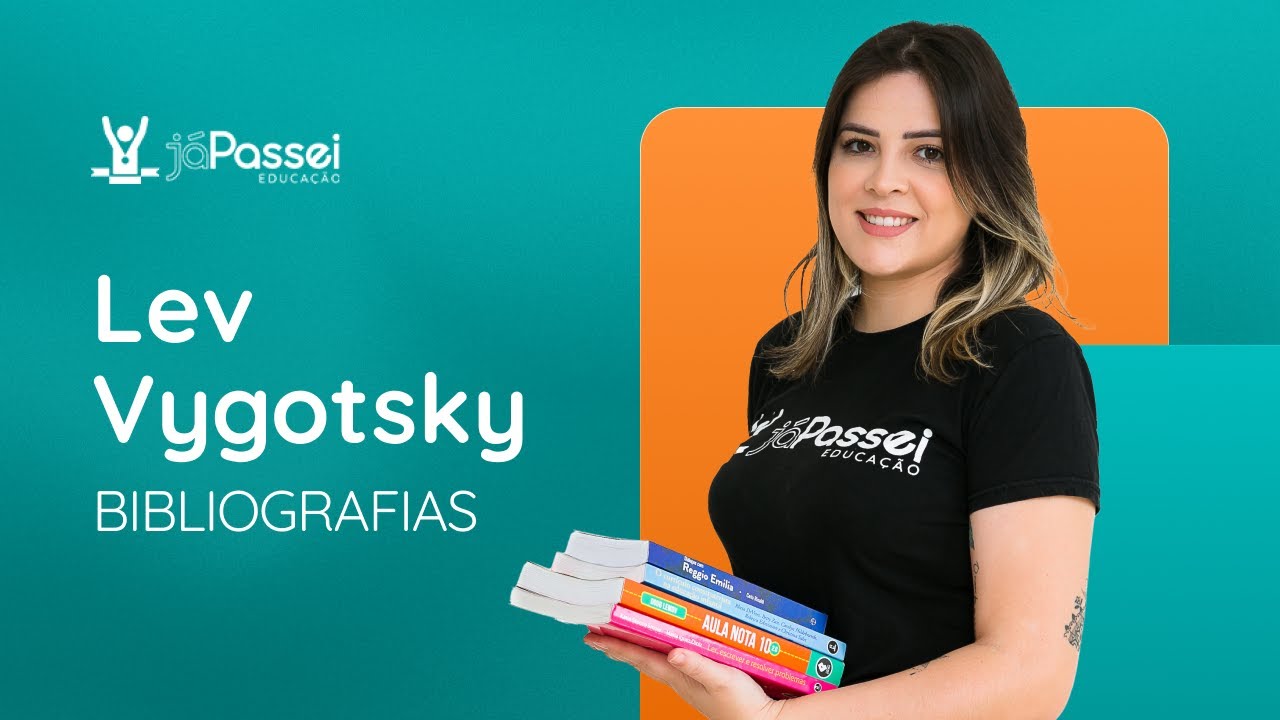 LEV VYGOTSKY - Pensamento e Linguagem | JáPassei Educação | Concursos Públicos Pedagógicos 📚