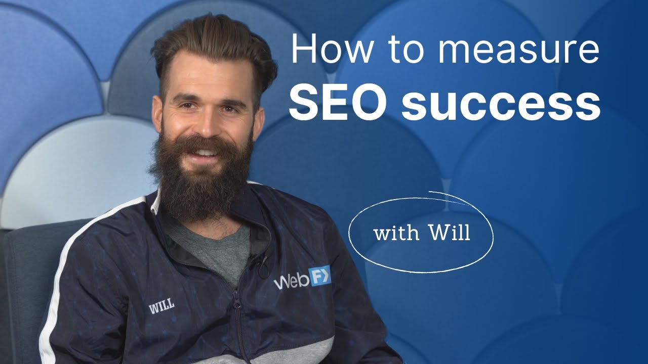 Track SEO Metrics and Measure SEO Success | SEO Guide for Marketing Managers