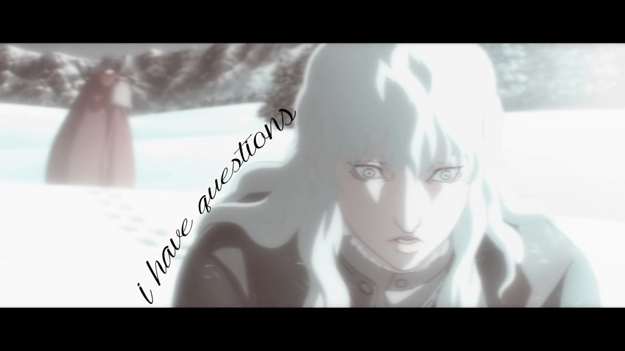 i have questions | guts & griffith | berserk