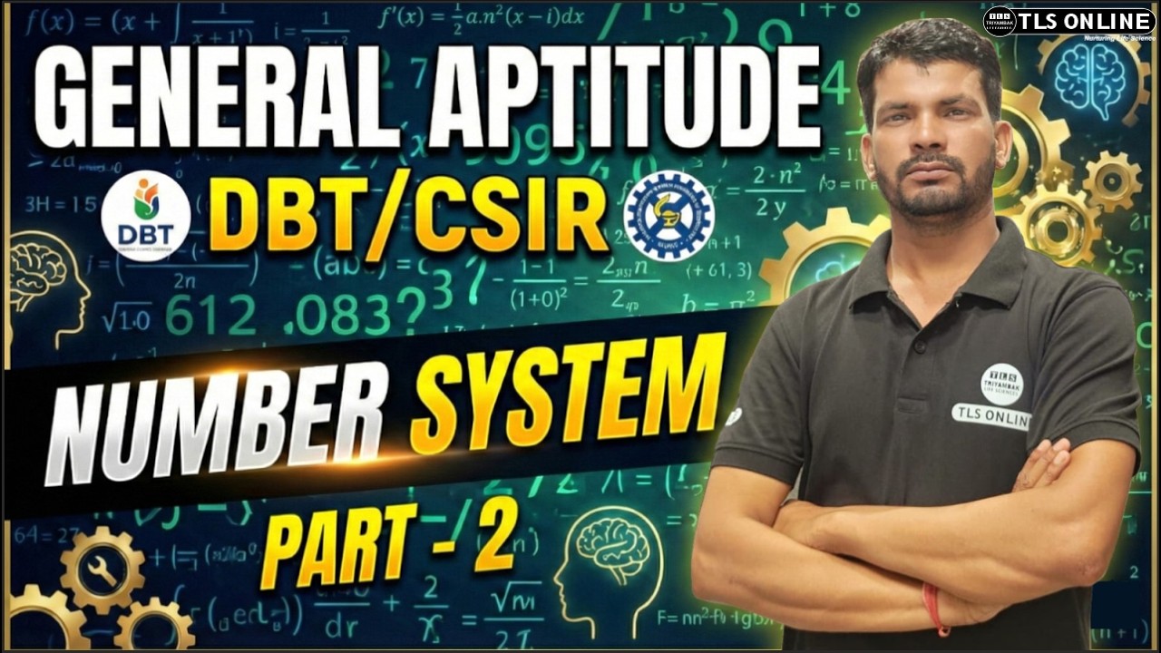 𝐂𝐒𝐈𝐑 𝐍𝐄𝐓 & 𝐃𝐁𝐓 𝐉𝐑𝐅 𝐆𝐞𝐧𝐞𝐫𝐚𝐥 𝐀𝐩𝐭𝐢𝐭𝐮𝐝𝐞 | 𝐍𝐮𝐦𝐛𝐞𝐫 𝐒𝐲𝐬𝐭𝐞𝐦 𝐏𝐚𝐫𝐭-𝟐 | 𝐒𝐚𝐧𝐣𝐚𝐲 𝐒𝐢𝐧𝐠𝐡