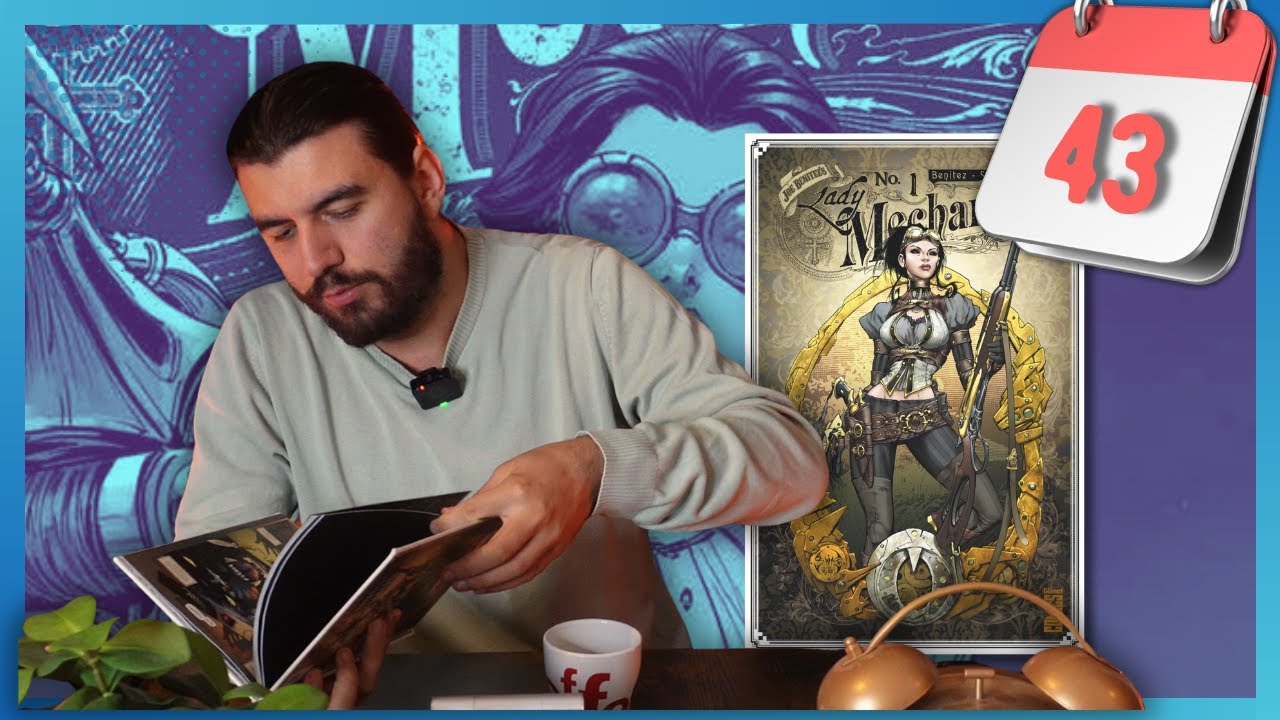 Plus Jamais Néophyte #43 : Je découvre LADY MECHANIKA