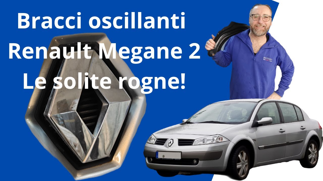 Sostituzione bracci oscillanti Renault Megane 2 (solite paranoie)!