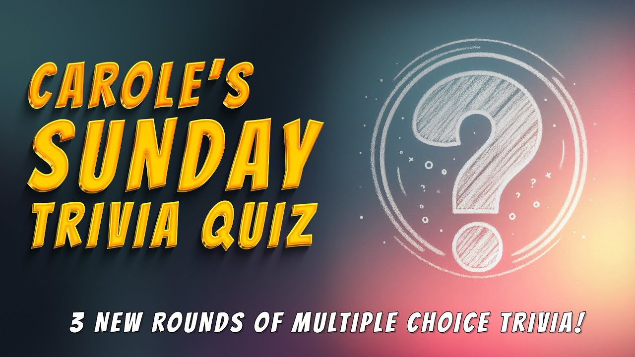 How Many Questions Can You Get Right in This Sunday Quiz?