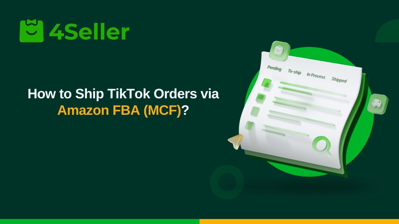 How to Fulfill TikTok Shop Orders with Amazon FBA Inventory (2024 Full Tutorial)