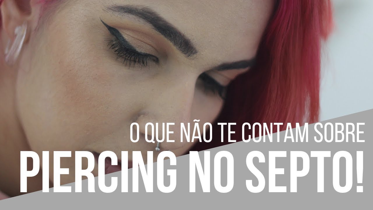Coisas que NINGUÉM te conta sobre PIERCING NO SEPTO!
