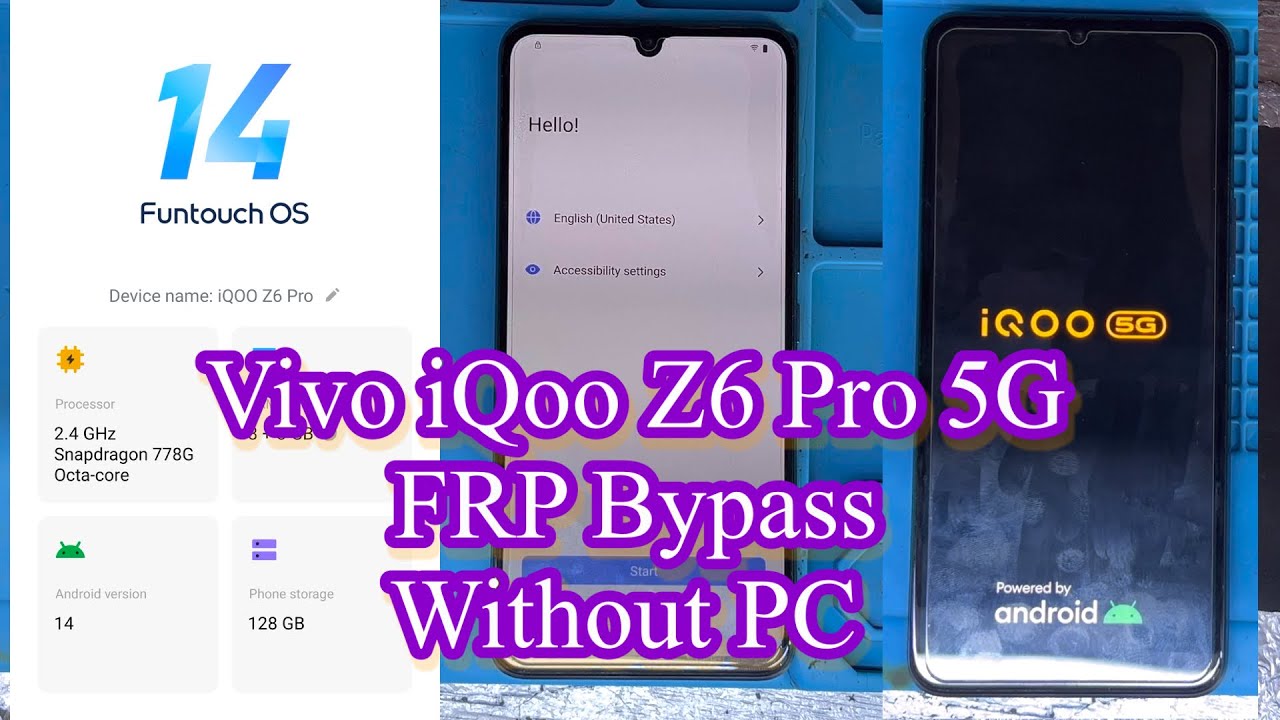 Vivo iQoo Z6 Pro 5G FRP Bypass Without Pc