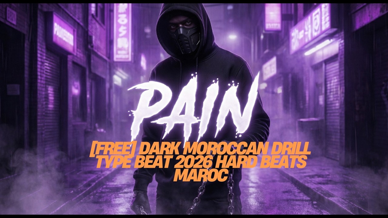 FREE Dark Moroccan Drill Type Beat 2026   PAIN  Hard Beats Maroc  بيت دريل مغربي حزين