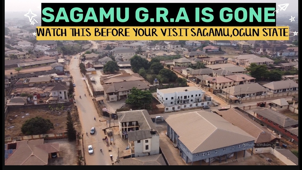 SHOULD I  RELOCATE TO SAGAMU G.R.A OGUN STATE NIGERIA?