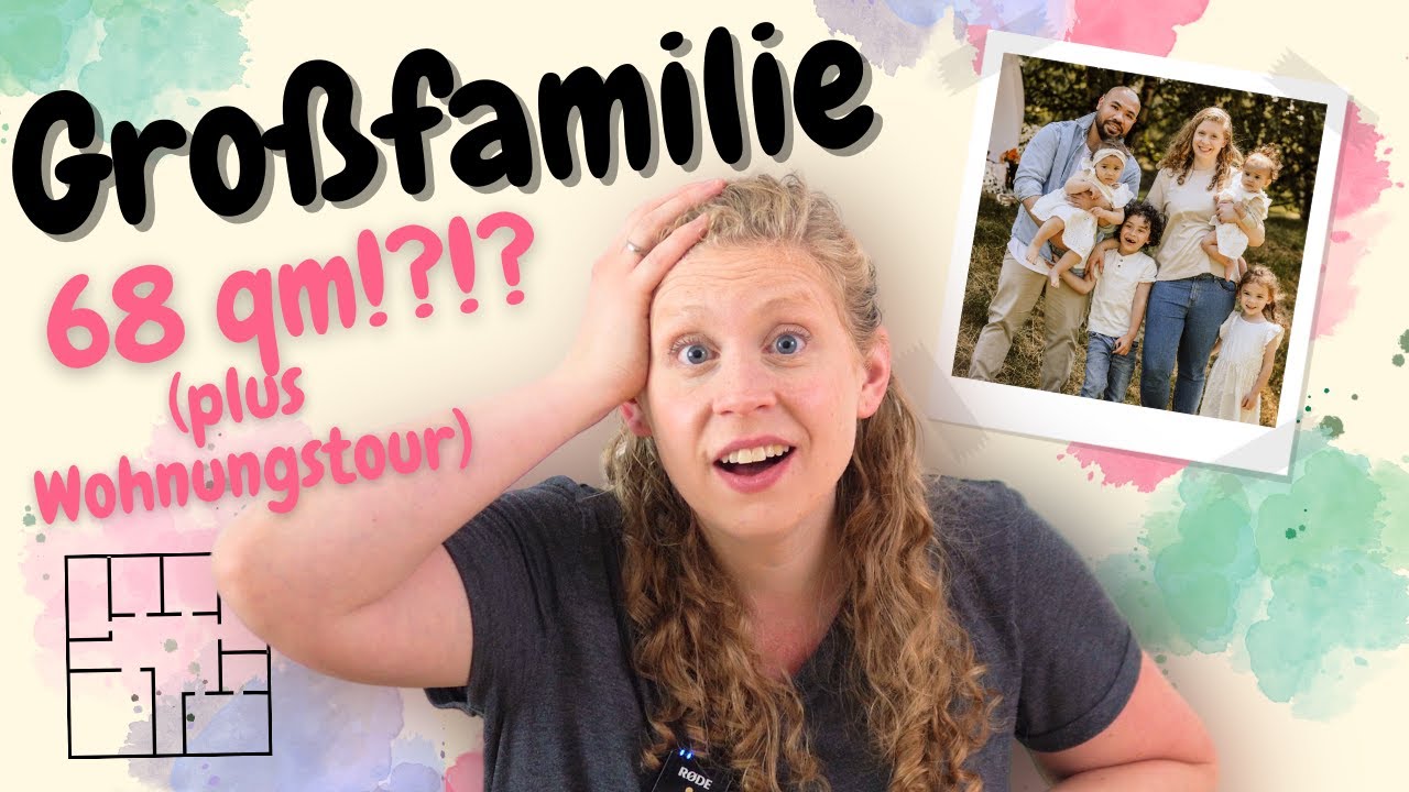 Großfamilie - Leben auf 68qm? Geht das? (plus Roomtour) | Baby, Kleinkinder und Erwachsende
