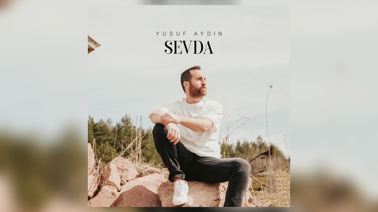 Yusuf Aydın - Sevda