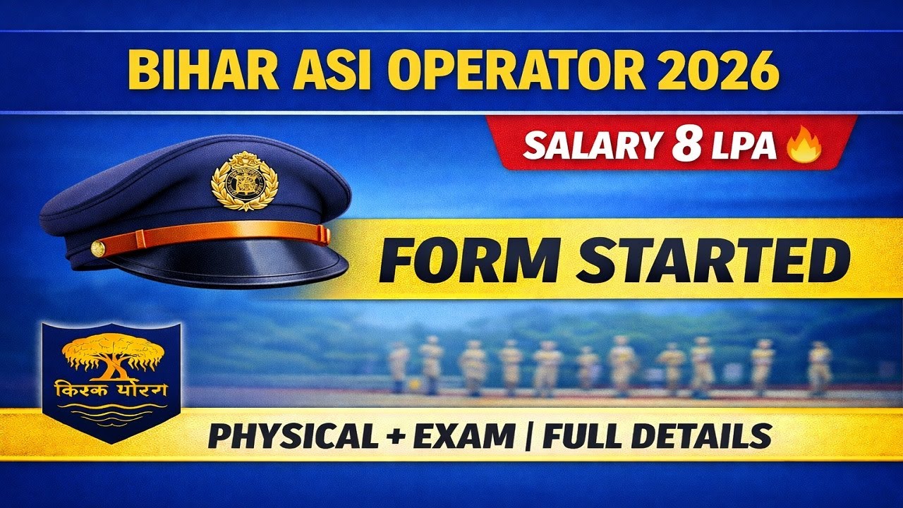 BIHAR POLICE ASI NEW VACANCY | Bihar Police ASI Operator Vacancy 2026 |